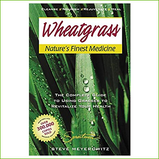 Wheatgrass - Nature's Finest Medicine book