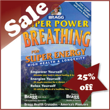 Bragg, super power breathing