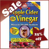 Bragg, Apple Cider Vinegar - Miracle Health System book