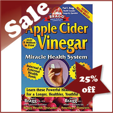 Bragg, Apple Cider Vinegar - Miracle Health System book