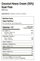 Nutrition facts Coconut Cream, Heavy Cream Guar Gum Free (organic) 30% 400ml