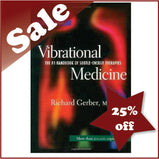 Vibrational medicine book