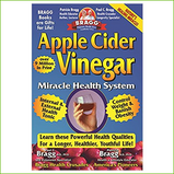 Bragg Book - The Miracles Of Apple Cider Vinegar