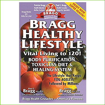 Bragg Book- Healthy Lifestyle