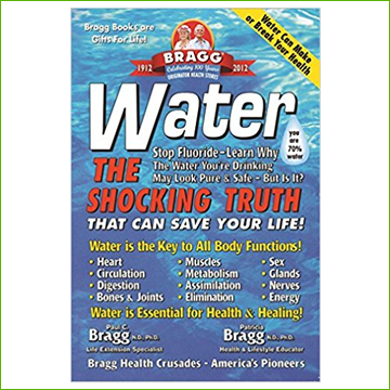 Bragg Book - WATER, The Shocking Truth