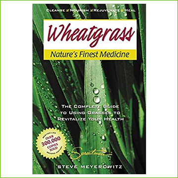 Wheatgrass - Nature's Finest Medicine book